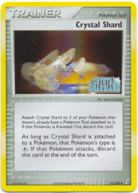 Crystal Shard - 76/100 - Uncommon - Reverse Holo